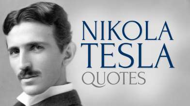 Inspiring and Timeless Quotes by Nikola Tesla